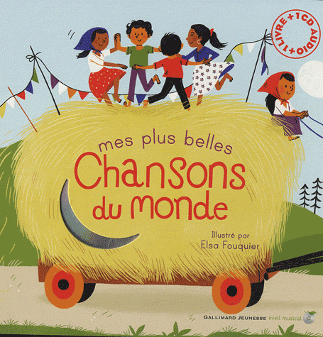 MES PLUS BELLES CHANSONS DU MONDE ENTIER