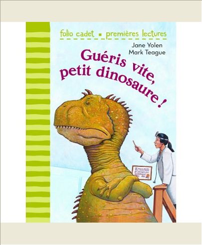 GUERIS VITE, PETIT DINOSAURE !