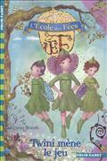 L'ECOLE DES FEES - T13 - TWINI MENE LE JEU