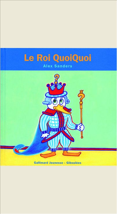 LE ROI QUOIQUOI