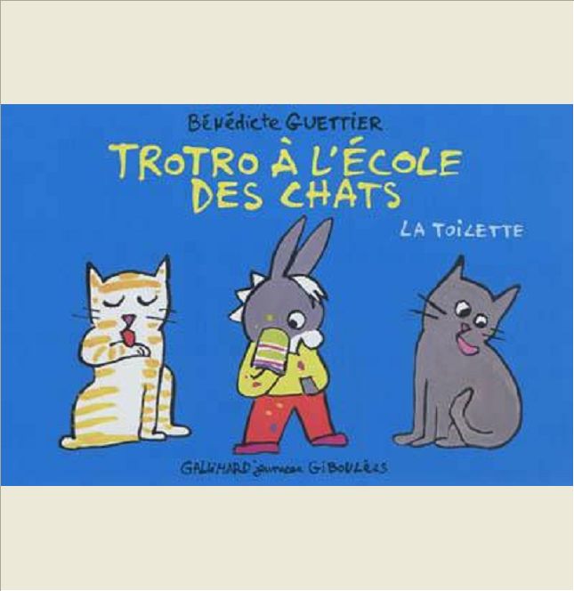 TROTRO A L'ECOLE DES CHATS - LA TOILETTE