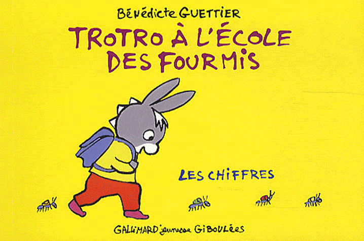 TROTRO A L'ECOLE DES FOURMIS - LES CHIFFRES