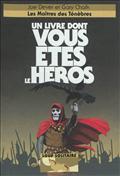 LOUP SOLITAIRE, 1 : LES MAITRES DES TENEBRES