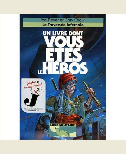 LOUP SOLITAIRE, 2 : LA TRAVERSEE INFERNALE