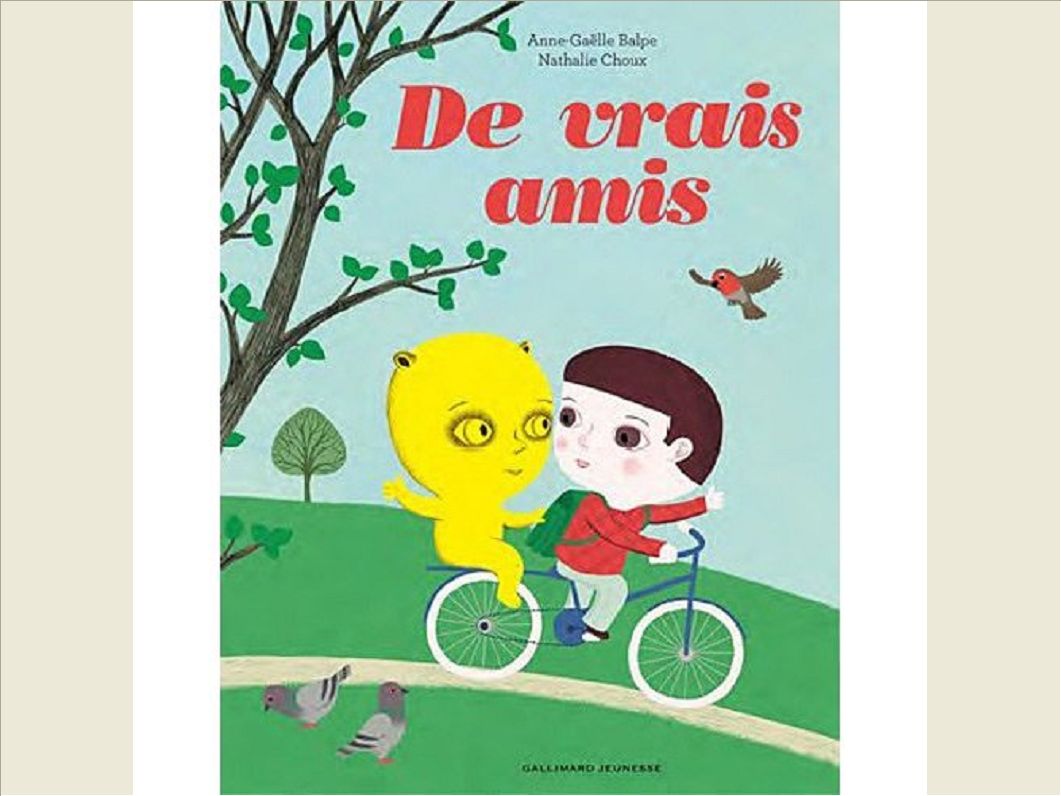 DE VRAIS AMIS