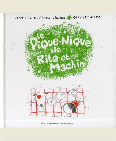 LE PIQUE-NIQUE DE RITA ET MACHIN