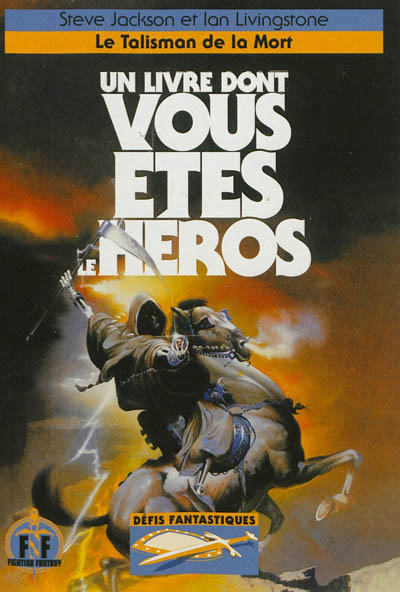 DEFIS FANTASTIQUES - NOUVELLE PRESENTATION - T09 - LE TALISMAN DE LA MORT