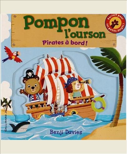 POMPON L'OURSON : PIRATES A BORD !