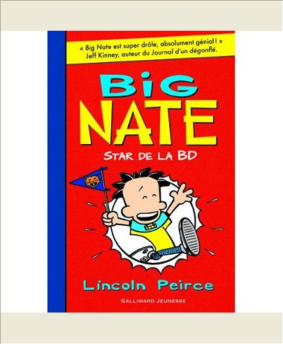 BIG NATE, STAR DE LA BD - VOL04
