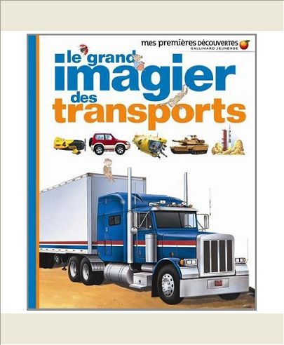 LE GRAND IMAGIER DES TRANSPORTS