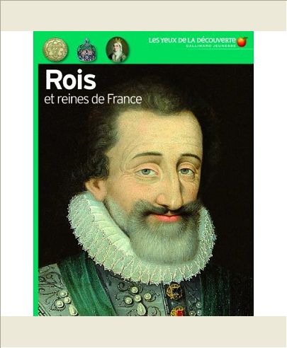 ROIS ET REINES DE FRANCE