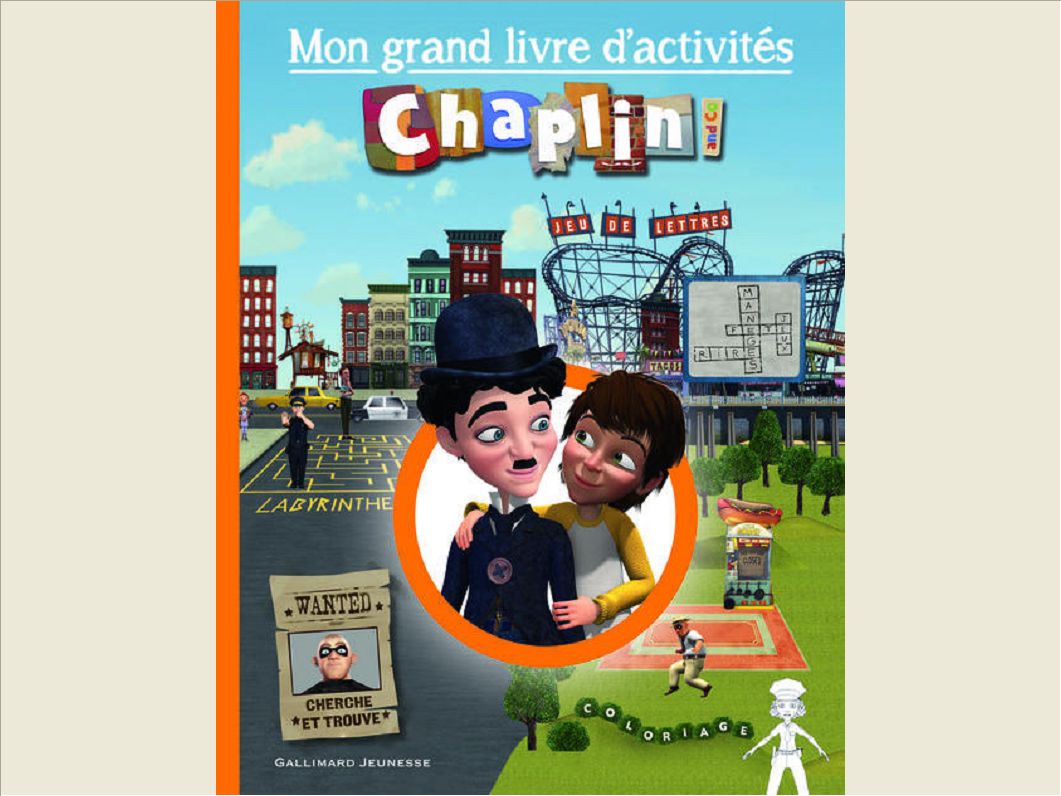 MON GRAND LIVRE D'ACTIVITES CHAPLIN AND CO