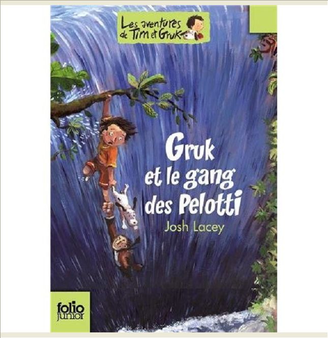 LES AVENTURES DE TIM ET GRUK - II - GRUK ET LE GANG DES PELOTTI