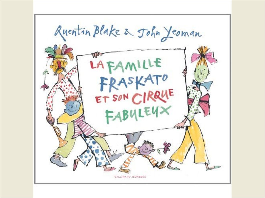 LA FAMILLE FRASKATO ET SON CIRQUE FABULEUX
