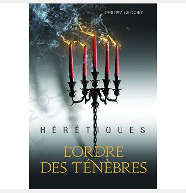 HERETIQUES, II : L'ORDRE DES TENEBRES