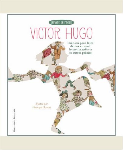 CHANSON POUR FAIRE DANSER EN ROND LES PETITS ENFANTS ET AUTRES POEMES