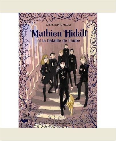 MATHIEU HIDALF ET LA BATAILLE DE L'AUBE - VOL04