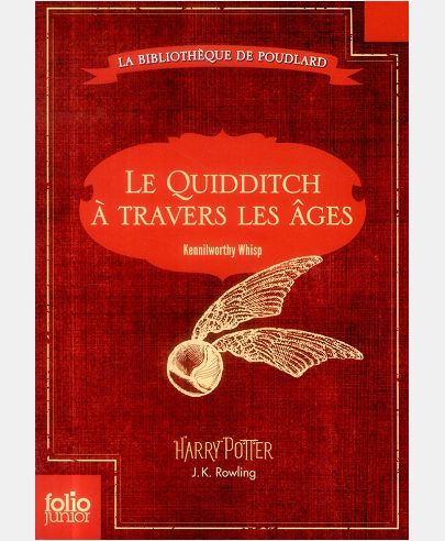 LE QUIDDITCH A TRAVERS LES AGES