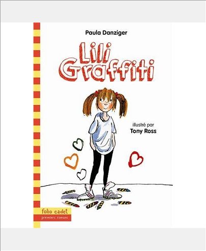 LES AVENTURES DE LILI GRAFFITI, 1 : LILI GRAFFITI