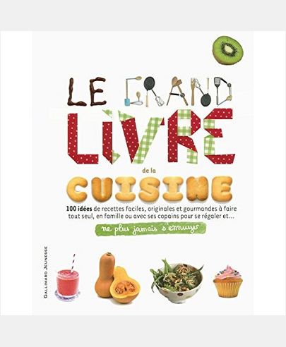 LE GRAND LIVRE DE LA CUISINE