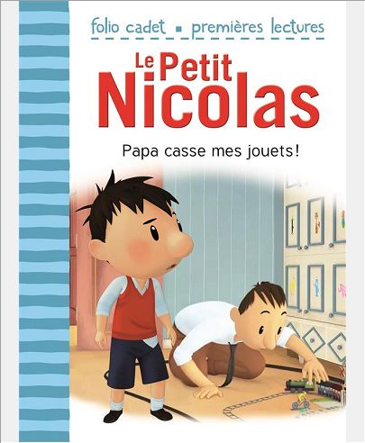 LE PETIT NICOLAS - T19 - PAPA CASSE MES JOUETS !