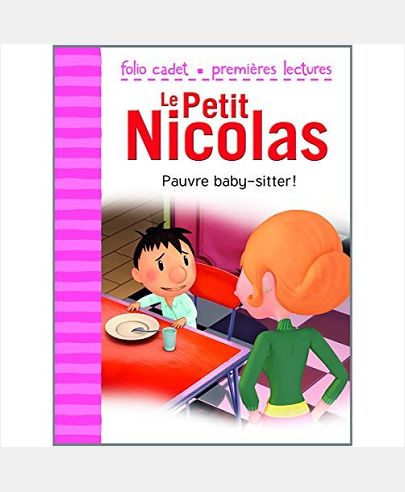 LE PETIT NICOLAS - T24 - PAUVRE BABY-SITTER !