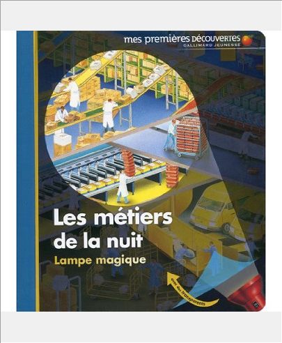 LAMPE MAGIQUE - T30 - LES METIERS DE LA NUIT