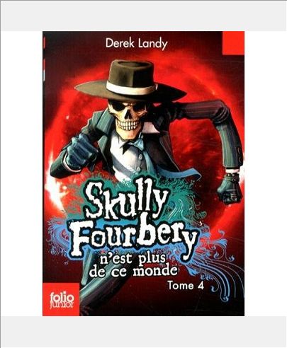 SKULLY FOURBERY - T1682 - SKULLY FOURBERY N'EST PLUS DE CE MONDE