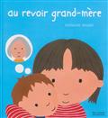 AU REVOIR GRAND-MERE