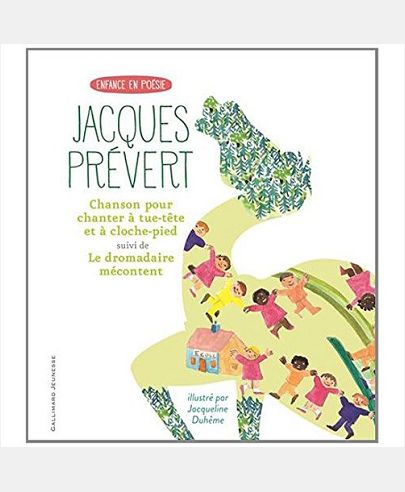 CHANSON POUR CHANTER A TUE-TETE ET A CLOCHE-PIED/LE DROMADAIRE MECONTENT