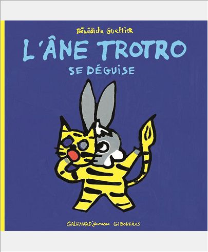 L'ANE TROTRO SE DEGUISE