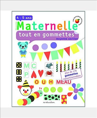 TOUT EN GOMMETTES - MOYENNE SECTION