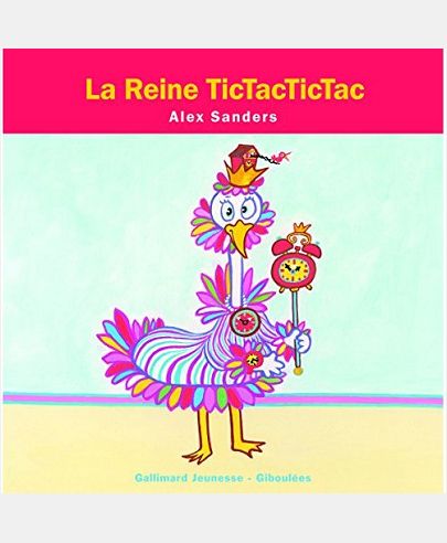 LA REINE TICTACTICTAC