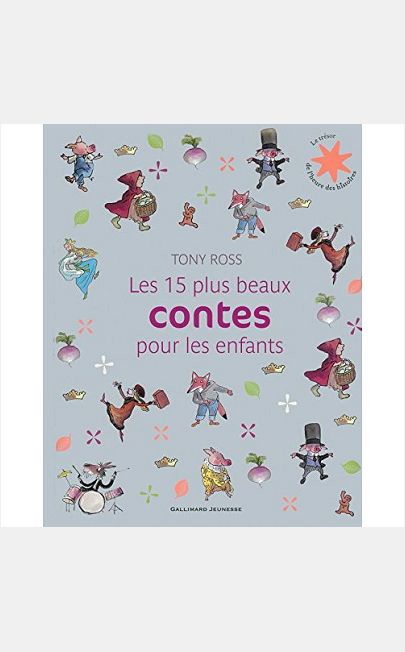 LES 15 PLUS BEAUX CONTES POUR LES ENFANTS