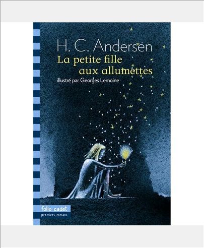 LA PETITE FILLE AUX ALLUMETTES