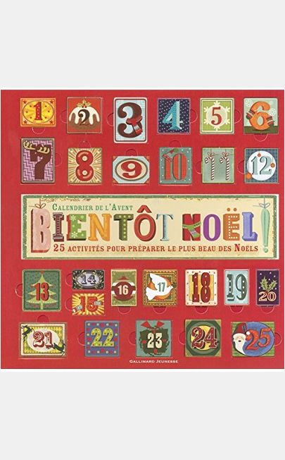 BIENTOT NOEL ! - CALENDRIER DE L'AVENT