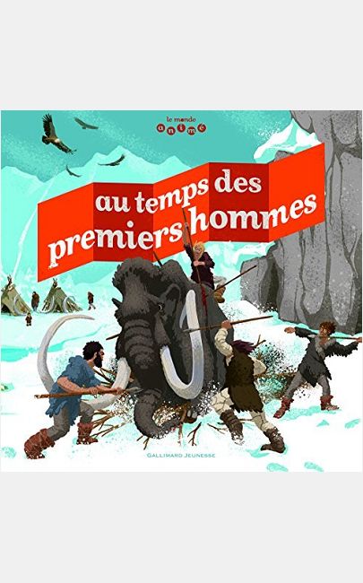 AU TEMPS DES PREMIERS HOMMES