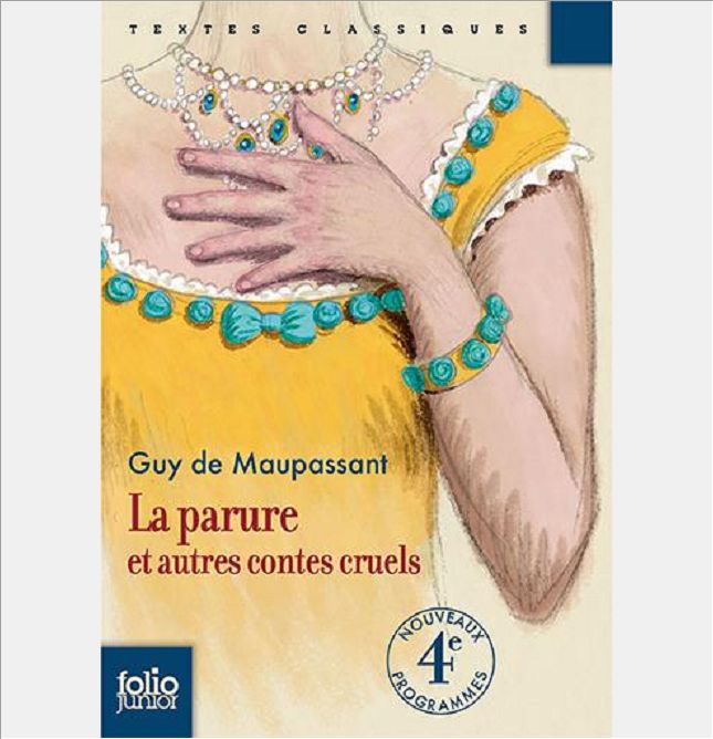 LA PARURE ET AUTRES CONTES CRUELS