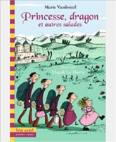 PRINCESSE, DRAGON ET AUTRES SALADES