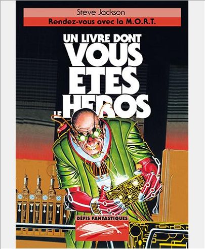 DEFIS FANTASTIQUES - NOUVELLE PRESENTATION - T11 - RENDEZ-VOUS AVEC LA M.O.R.T.
