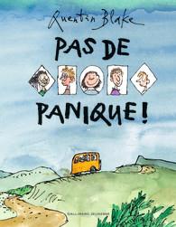 PAS DE PANIQUE !