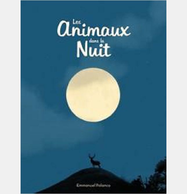 LES ANIMAUX DANS LA NUIT