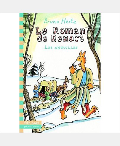 LE ROMAN DE RENART - LES ANGUILLES