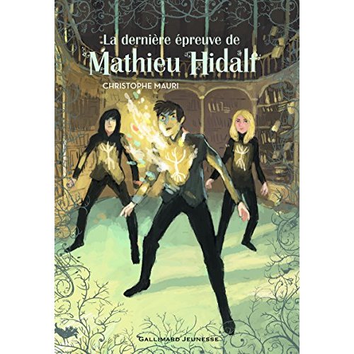 LA DERNIERE EPREUVE DE MATHIEU HIDALF - VOL05