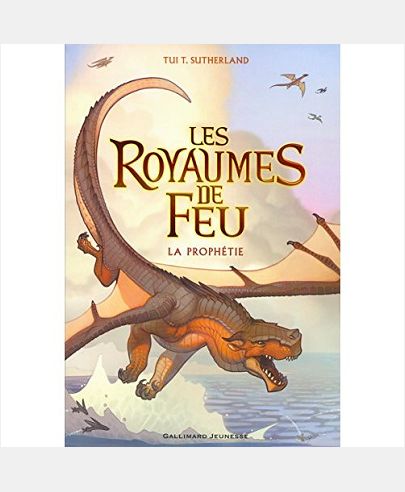 LES ROYAUMES DE FEU, 1 - LA PROPHETIE