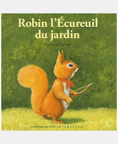 ROBIN L'ECUREUIL DU JARDIN
