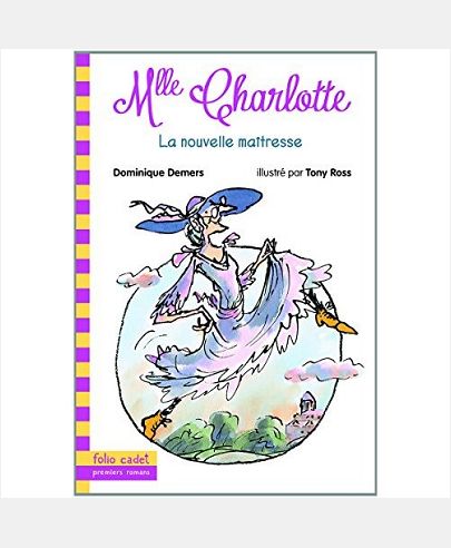 MLLE CHARLOTTE, 1 : LA NOUVELLE MAITRESSE