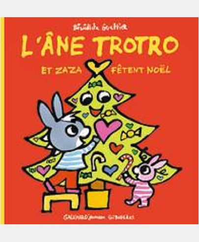 L'ANE TROTRO ET ZAZA FETENT NOEL
