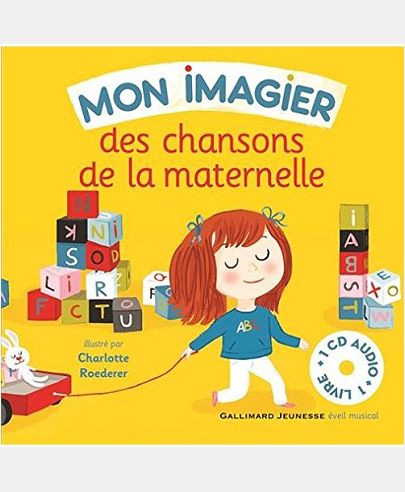 MON IMAGIER DES CHANSONS DE LA MATERNELLE