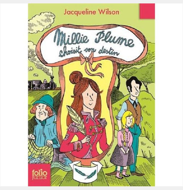 MILLIE PLUME - T03 - MILLIE PLUME CHOISIT SON DESTIN